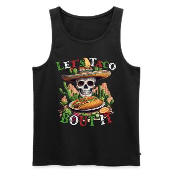 Funny Taco Saying Cinco De Mayo Mexican - Men's Premium Organic Tank Top - black - Front - Michal (187cm)