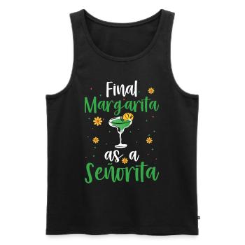 finalSeniorita-abschluss-margarita-t-shirt - Männer Premium Bio Tank Top - Schwarz - Vorne - Michal (187cm)