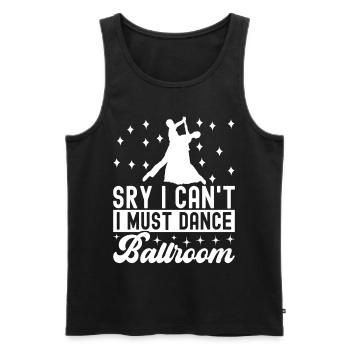 Ballsaal Tanz Ballsaaltänzer Gesellschaftstänzer - Männer Premium Bio Tank Top - Schwarz - Vorne - Michal (187cm)
