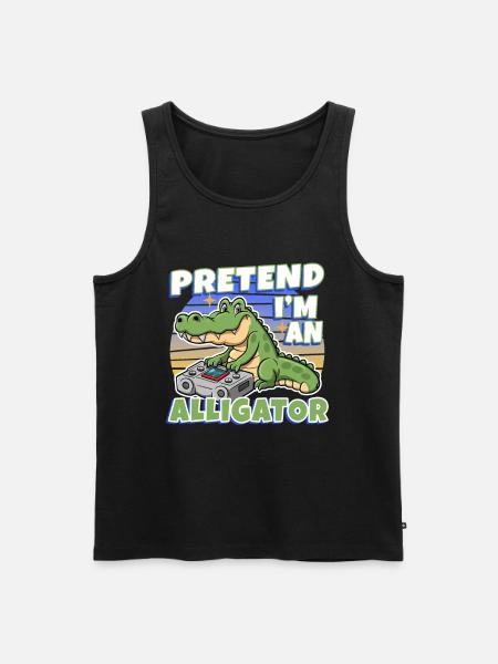 Pretend I'm An Alligator - Men's Premium Organic Tank Top - black