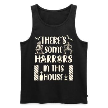 There's Some Horrors in This House Lustiger Spruch - Männer Premium Bio Tank Top - Schwarz - Vorne - Michal (187cm)