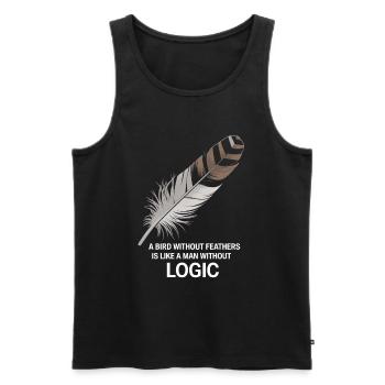 A man without logic is like a bird without feather - Men's Premium Organic Tank Top - black - Front - AI Model Male 178 light (178cm)