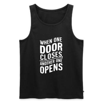 Wenn sich eine Tür schließt, öffnet sich eine andere. - Männer Premium Bio Tank Top - Schwarz - Vorne - AI Model Male 178 light (178cm)