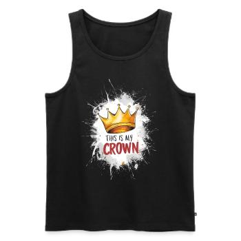 This is my crown / Funny Saying - Men's Premium Organic Tank Top - black - Front - AI Model Male 178 light (178cm)