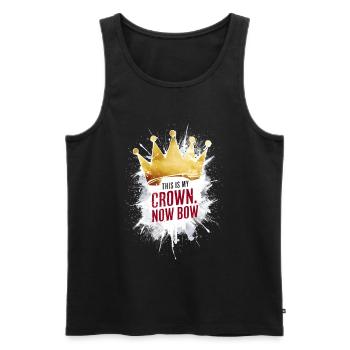 This is my crown now bow / Funny Saying - Men's Premium Organic Tank Top - black - Front - AI Model Male 178 light (178cm)
