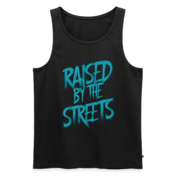 Raised by the streets - Men's Premium Organic Tank Top - black - Front - AI Model Male 178 light (178cm)