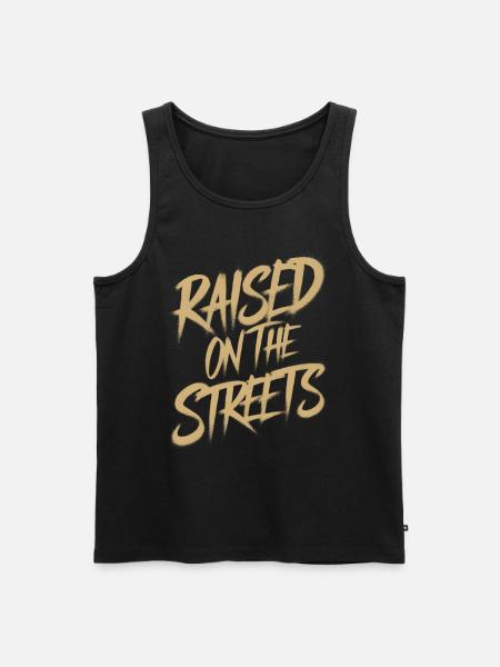 Raised on the streets - Men's Premium Organic Tank Top - black