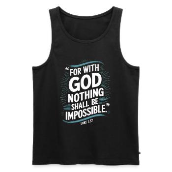 Luke 1:37 For with god nothing shall be impossible - Men's Premium Organic Tank Top - black - Front - AI Model Male 178 light (178cm)