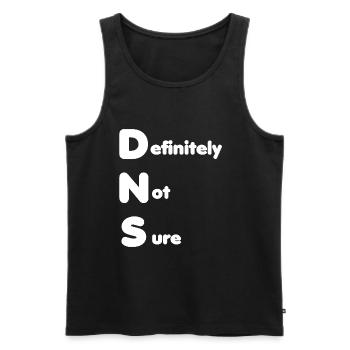 DNS - Definitely Not Sure | Lustiges IT Design - Männer Premium Bio Tank Top - Schwarz - Vorne - AI Model Male 178 light (178cm)