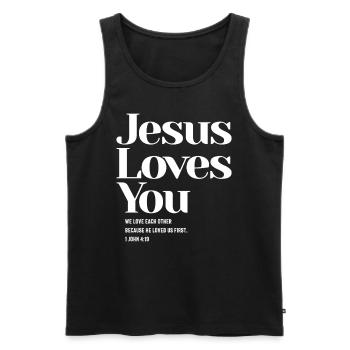 Jésus vous aime - Citation chrétienne 1 Jean 4:19 - Débardeur bio Premium Homme - noir - Devant - Michal (187cm)