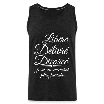 Libéré délivré divorcé, cadeau divorcé, divorce - Débardeur bio Premium Homme - charbon - Devant - Alexander (188cm)
