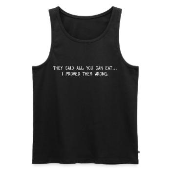 Tout ce que vous pouvez manger en disant - Débardeur bio Premium Homme - noir - Devant - Michal (187cm)