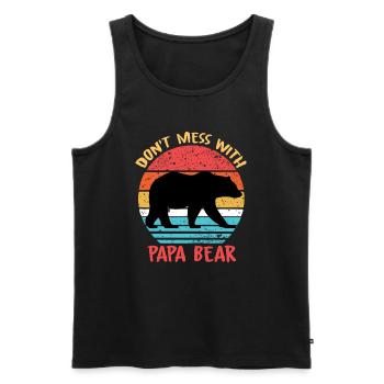 Leg dich nicht mit PAPA BEAR an - Vatertagsgeschenk - Männer Premium Bio Tank Top - Schwarz - Vorne - Michal (187cm)