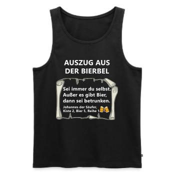 Auszug aus der Bierbel Johannes Bier Sprüche - Männer Premium Bio Tank Top - Schwarz - Vorne - Michal (187cm)