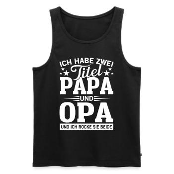 Ich habe zwei Titel Opa und Papa - Männer Premium Bio Tank Top - Schwarz - Vorne - Michal (187cm)