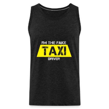 Funny I Am The Fake Taxi Driver Cab Drivers gift - Men's Premium Organic Tank Top - charcoal grey - Front - Alexander (188cm)