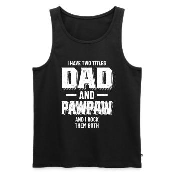 Ich habe zwei Titel Papa und Papa und ich rocke - Männer Premium Bio Tank Top - Schwarz - Vorne - Michal (187cm)
