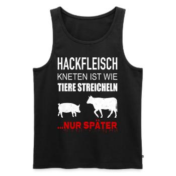 Hackfleisch Kneten Ist Wie Tiere Streicheln - Männer Premium Bio Tank Top - Schwarz - Vorne - AI Model Male 178 light (178cm)