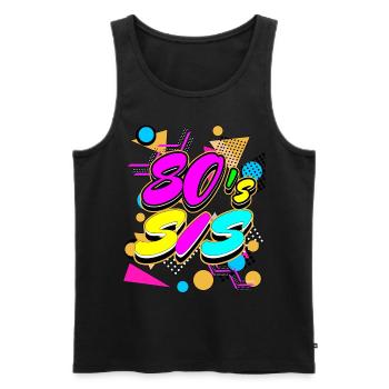 80's Sis 1980s eighties party costume - Men's Premium Organic Tank Top - black - Front - AI Model Male 178 light (178cm)