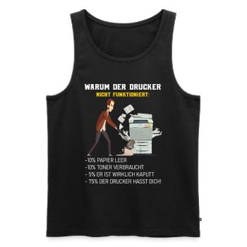 WARUM DER DRUCKER NICHT FUNKTIONIERT SYSADMIN - Männer Premium Bio Tank Top - Schwarz - Vorne - AI Model Male 178 light (178cm)