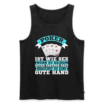 Lustiger Poker Sex Spruch Pokerspieler Pokerhand - Männer Premium Bio Tank Top - Schwarz - Vorne - AI Model Male 178 light (178cm)