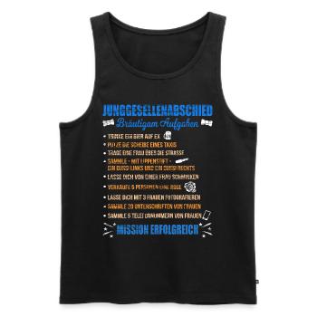 JGA Liste Junggeselle Mutprobe Bräutigam Aufgaben - Männer Premium Bio Tank Top - Schwarz - Vorne - Michal (187cm)