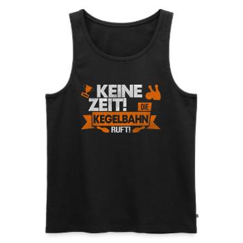 Kegeln Keine Zeit Die Kegelbahn Ruft Geschenk - Männer Premium Bio Tank Top - Schwarz - Vorne - AI Model Male 178 light (178cm)