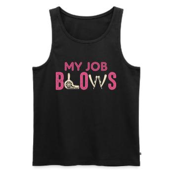 My job blows - Friseur Spruch Design - Männer Premium Bio Tank Top - Schwarz - Vorne - Michal (187cm)