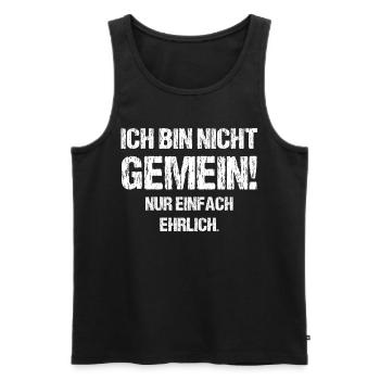 Ich bin nicht gemein nur einfach ehrlich - Männer Premium Bio Tank Top - Schwarz - Vorne - AI Model Male 178 light (178cm)