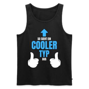 So sieht ein cooler Typ aus - Männer Premium Bio Tank Top - Schwarz - Vorne - Michal (187cm)