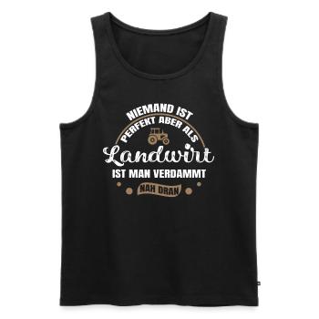 Niemand Ist Perfekt Aber Als Landwirt - Männer Premium Bio Tank Top - Schwarz - Vorne - Michal (187cm)