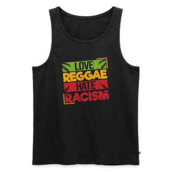 Love Reggae Hate Racism Stolzes Ragga Geschenk - Männer Premium Bio Tank Top - Schwarz - Vorne - AI Model Male 178 light (178cm)