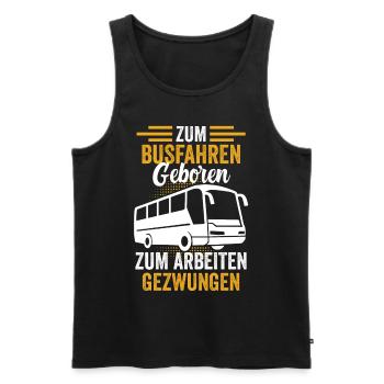 Bus Busfahrer Reisebus Omnibus Schulbus Lustig - Männer Premium Bio Tank Top - Schwarz - Vorne - Michal (187cm)