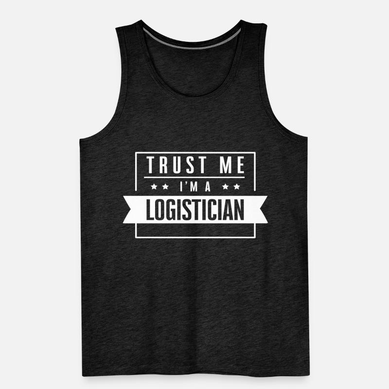 Trust me, I'm a logistician, forwarding logistics Men's Premium Organic Tank Top