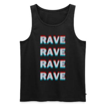 Rave rave rave rave raver shirt Geschenkidee - Männer Premium Bio Tank Top - Schwarz - Vorne - AI Model Male 178 light (178cm)