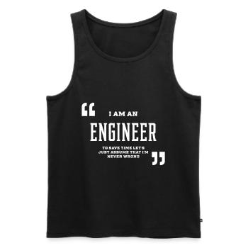 I Am An ENGINEER - ENGINEER Job Gift Funny - Men's Premium Organic Tank Top - black - Front - AI Model Male 178 light (178cm)