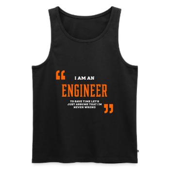 I Am An ENGINEER - ENGINEER Job Gift Funny - Men's Premium Organic Tank Top - black - Front - AI Model Male 178 light (178cm)