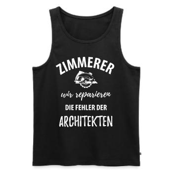 Zimmerer wir reparieren die Fehler der Architekten - Männer Premium Bio Tank Top - Schwarz - Vorne - Michal (187cm)