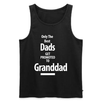 Only The Best Dads Get Promoted To Granddad - Men's Premium Organic Tank Top - black - Front - AI Model Male 178 light (178cm)