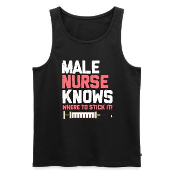 Male Nurse Knows Where to Stick It - Männer Premium Bio Tank Top - Schwarz - Vorne - Michal (187cm)