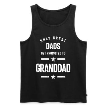 Only Great Dads Get Promoted To Granddad - Men's Premium Organic Tank Top - black - Front - AI Model Male 178 light (178cm)
