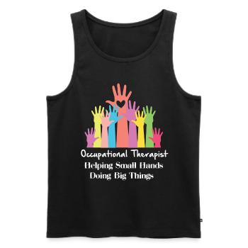 Occupational Therapist Helping Small Hands Doing Big Things - Men's Premium Organic Tank Top - black - Front - AI Model Male 178 light (178cm)