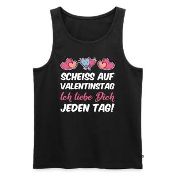 Scheiss auf Valentinstag Ich liebe Dich jeden Tag - Männer Premium Bio Tank Top - Schwarz - Vorne - AI Model Male 178 light (178cm)