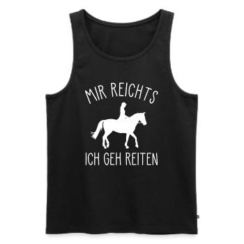 Mir reichts ich geh reiten Reiterin Geschenkidee - Männer Premium Bio Tank Top - Schwarz - Vorne - Michal (187cm)