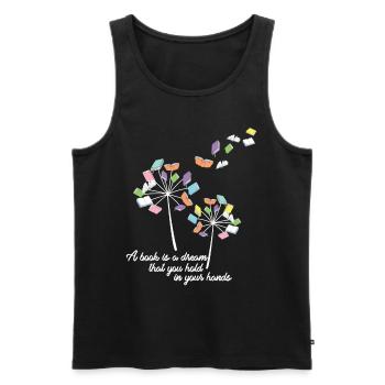 Reading a Book Literature A Book Is A Dream That Hold I - Men's Premium Organic Tank Top - black - Front - Michal (187cm)