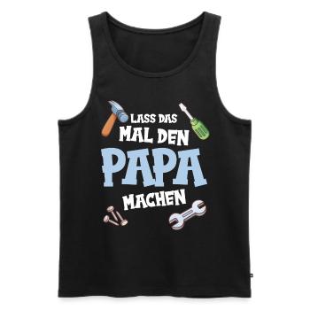 Papa Vater Lass das mal den Papa machen Vatertag - Männer Premium Bio Tank Top - Schwarz - Vorne - Michal (187cm)