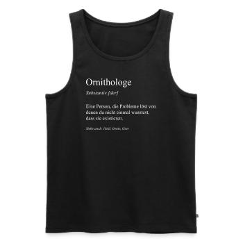 Ornithologe Vogel Ornithologie Vögel beobachten - Männer Premium Bio Tank Top - Schwarz - Vorne - Michal (187cm)