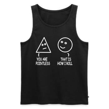 You Are Pointless - Mathematics Teacher Joke - Men's Premium Organic Tank Top - black - Front - AI Model Male 178 light (178cm)