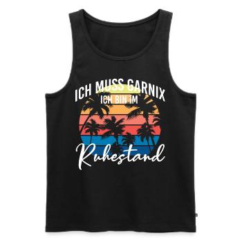 Lustige Rentner Sprüche - Männer Premium Bio Tank Top - Schwarz - Vorne - Michal (187cm)