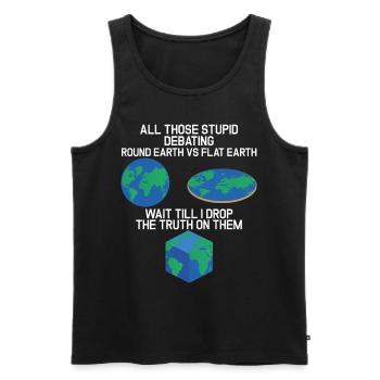 Débat stupide Terre ronde Terre plate Cube Earth - Débardeur bio Premium Homme - noir - Devant - AI Model Male 178 light (178cm)